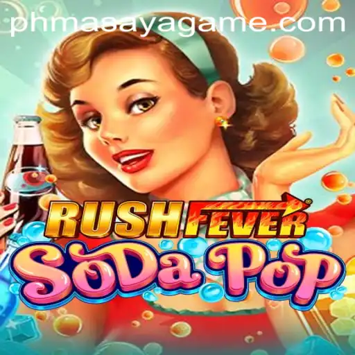 RushFeverSodaPop: Dive into the Thrilling Adventure and Excitement